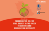 Enhancing the role of civil society in the UNCCD to achieve Land Degradation Neutrality (LDN)